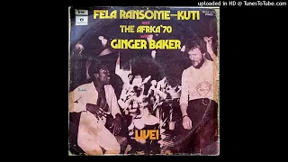 Fela Ransome - Kuti & Africa '70 - B2 - Egbe Mi O (Carry Me I Want To Die)