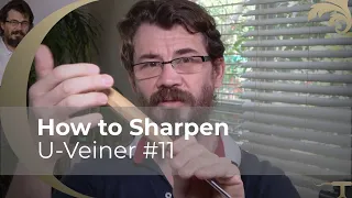 How to Sharpen U-Veiner #11 ( WOOD CARVING ) Alexander Grabovetskiy woodcarver