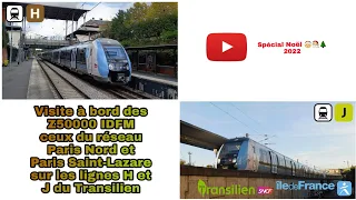 Spécial Noël 2022 [Transilien H J] : Visite à bord des Z50000 IDFM du réseau Paris Nord et PSL