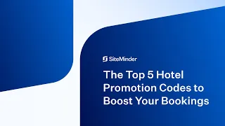 The Top 5 Hotel Promotion Codes to Boost Your Bookings