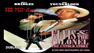 ELVIS & THE COLONEL - THE UNTOLD STORY (ELVIS NOS BASTIDORES DA FAMA) DUBLADO - 1993