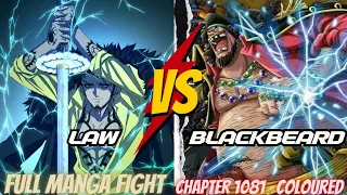 Law vs blackbeard full manga fight || blackbeard vs law 1081 || blackbeard defeated law !