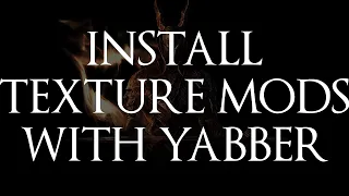 Dark Souls PTDE Modding - Using Yabber Instead of DSFix's TextureOverride