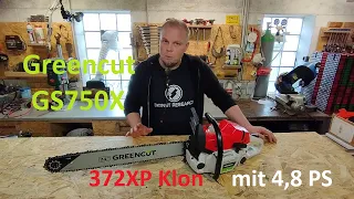 Greencut GS750X Teil1 - Vorstellung & Test des preiswerten 372XP Klon mit 4,8 PS und viel Potential