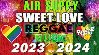 Air Supply Reggae Music Mix Favorite || Sweet Love Reggae Music 💖. BEST OF REGGAE AIR SUPPLY NONSTOP