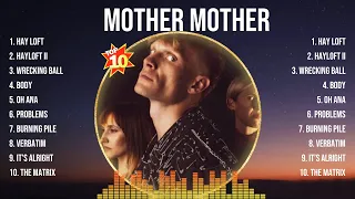 Mother Mother Top Hits Popular Songs - Top 10 Song Collection