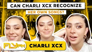 Can Charli XCX Recognize Her Own Songs? | Fly FM Interviews