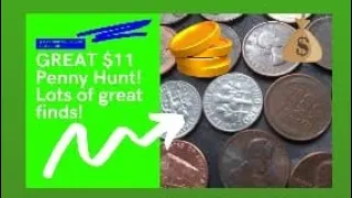 GREAT $11 PENNY HUNT! - Wheats, Foreigns, & Makin' Money!!