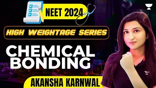 Chemical Bonding | Part 2 | 75 Hard Challenge | NEET | Akansha