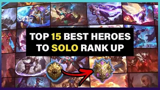 Top 15 Best Heroes To Solo Rank Up (Updated) | MLBB