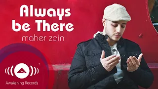 Maher Zain-Always Be There(Slowed + Reverb)