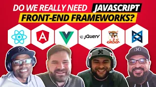 Do We Really Need JavaScript Front-End Frameworks?