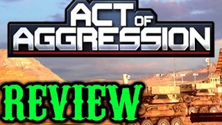 Act of Aggression PC REVIEW (1080p/60fps) RTS - The new command and conquer?