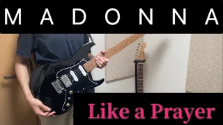 Madonna - Like a Prayer   Guitar (David Williams Guitar Style)