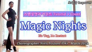 Magic Nights/Linedance/Tutorial/Improver/초중급/Choreographer: Niels Poulsen (DK) - March 2024