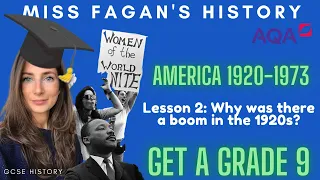Why was there a boom in the 1920s? AMERICA GCSE | Get a Grade 9