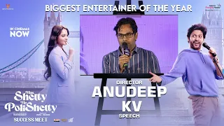 Director Anudeep KV Speech @ Miss Shetty Mr PoliShetty Blockbuster Celebrations