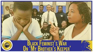 Black Feminist’s Ongoing War On ‘My Brother’s Keeper’ || @KimberleyCrenshaw