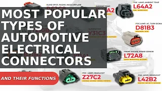 Most Popular Automotive Electrical Connector Types, 2022