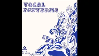 Vocal Patterns - 08 - Think Twice