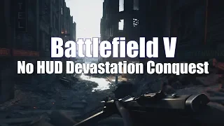 PS4 Battlefield V No HUD Devastation Conquest