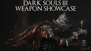 Dark Souls 3 Weapon Showcase