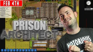 Sips Plays Prison Architect! - (4/2/22)