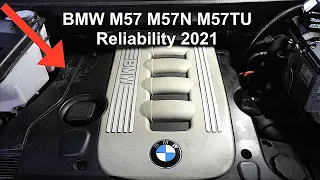 BMW M57 M57N M57D M57TU Engine Reliability 2021 / This Engine Is Very Special To Me