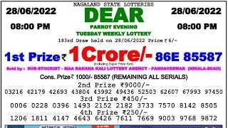 🔴LIVE Parrot Evening 08:00 p.m. Dear Nagaland State lottery 28/06/2022 Result Today