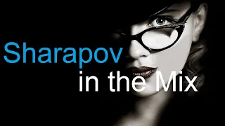 SHARAPOV in the MIX Best Deep House Vocal & Nu Disco SUMMER 2021