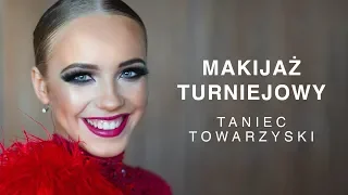 MAKIJAŻ TURNIEJOWY | TANIEC TOWARZYSKI w roli eksperta Agnieszka Kaczorowska