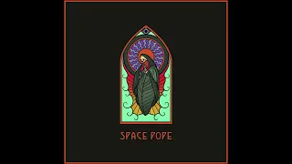 SPACE POPE "Space Pope Cosmic Rhythms" - Full ALBUM 2023