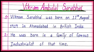 10 Lines on Vikram Ambalal Sarabhai| Essay on Vikram Ambalal Sarabhai|