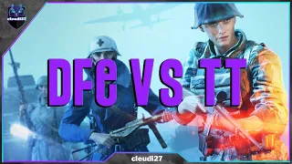 Battlefield 5 |  DFE vs TT | Friendly SCQ T8