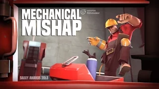 Mechanical Mishap [Saxxy Awards 2015]