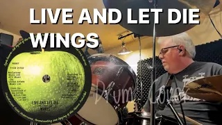 Live and Let Die - Wings (Drum Cover)