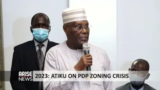 2023 ATIKU ON PDP ZONING CRISIS - ARISE NEWS REPORT