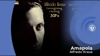 Alfredo Kraus - Amapola (con letra - lyrics video)