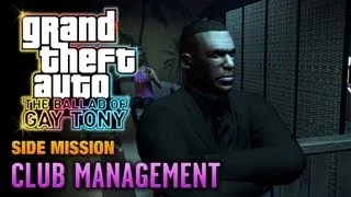 GTA: The Ballad of Gay Tony - Club Management (1080p)