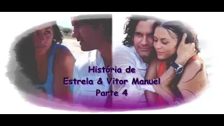Mar de Amor - História de Estrela Marinha & Vitor Manuel parte 4