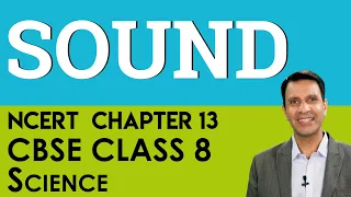 Chapter 13 Sound Science CBSE NCERT Class 8