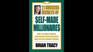 The 21 Success Secret of Self Made Millionaires - Full Audio Book