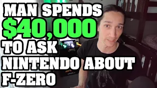 Man Spends $40k to Ask Nintendo About F-Zero