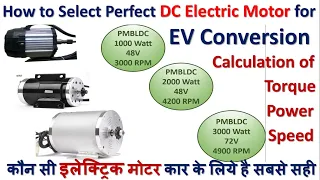 how to select right electric motor for ev conversion torque rpm power calculation of motor selection
