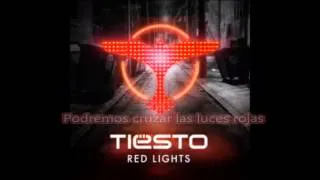 Tiësto - Red Lights (Original Mix) (Subtitulada al Español)