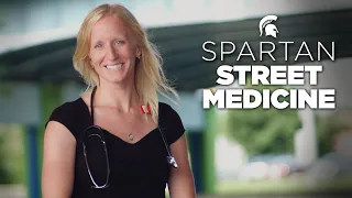 MSU’s Spartan Street Medicine goes where care is needed