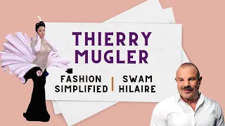 Thierry Mugler | The phantasmagorical creator | FASHION SIMPLIFIED