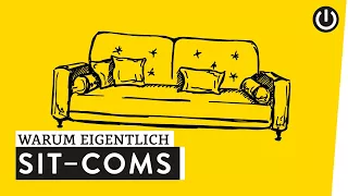 Warum sind alle Sitcoms irgendwie gleich? | WARUM EIGENTLICH?