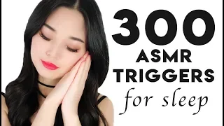 [ASMR] 300 ASMR Triggers For Sleep (4 Hours)