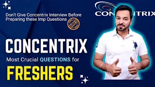 Concentrix Interview Questions and Answers | Ultimate Master Class for Freshers